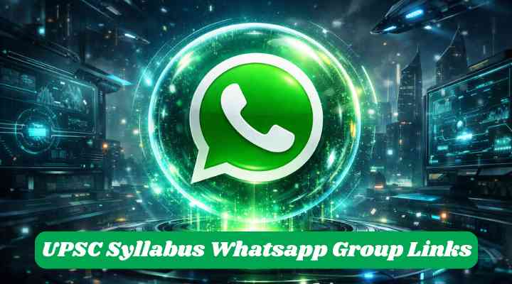 UPSC Syllabus Whatsapp Group Links