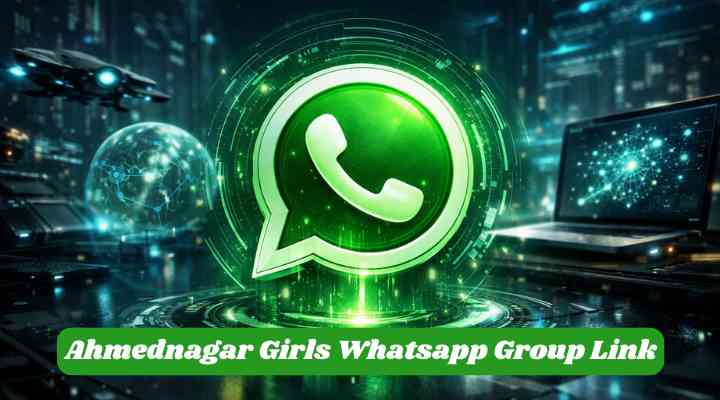 Ahmednagar Girls Whatsapp Group Link
