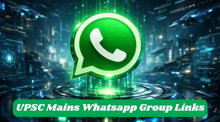UPSC Mains Whatsapp Group Links