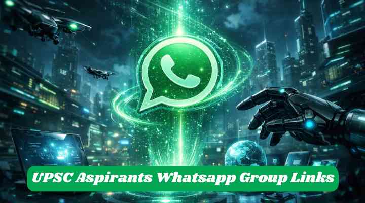 UPSC Aspirants Whatsapp Group Links