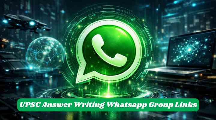 UPSC Answer Writing Whatsapp Group Links