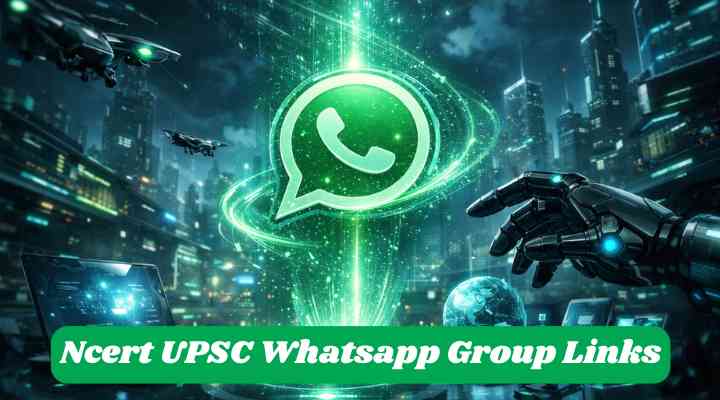 Ncert UPSC Whatsapp Group Links