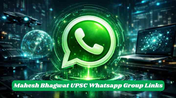 Mahesh Bhagwat UPSC Whatsapp Group Links