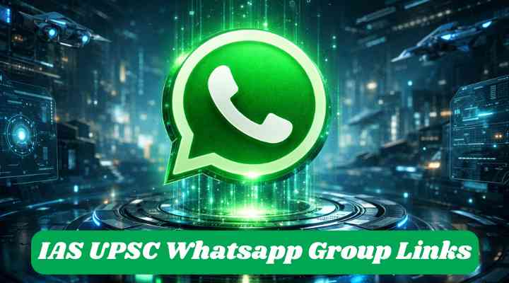 IAS UPSC Whatsapp Group Links