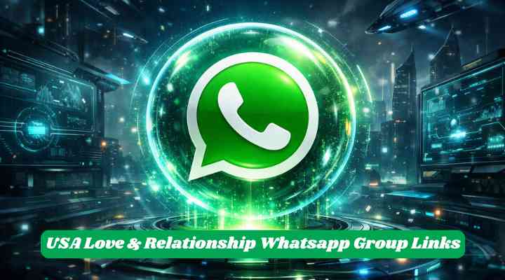 USA Love & Relationship Whatsapp Group Links