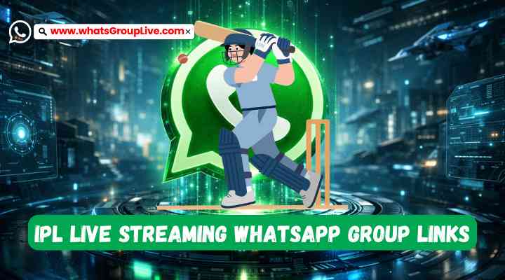 IPL Live Streaming Whatsapp Group Links