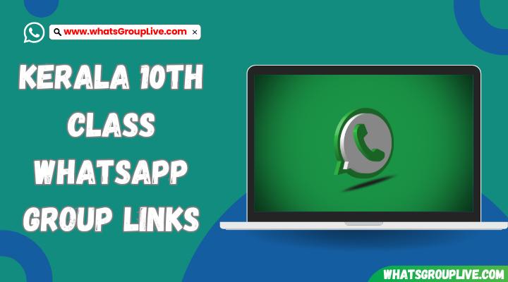 Kerala 10th Class Whatsapp Group Links