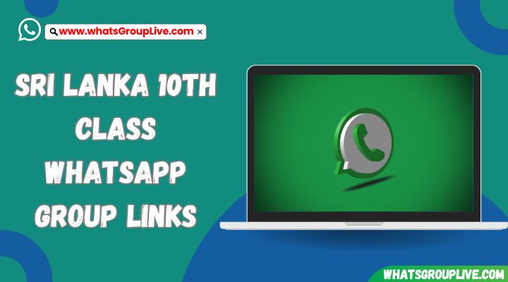 Sri Lanka 10th Class Whatsapp Group Links