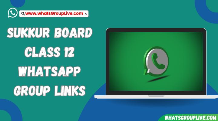 Sukkur Board Class 12 Whatsapp Group Links