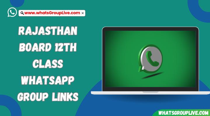 Rajasthan Board 12th Class Whatsapp Group Links