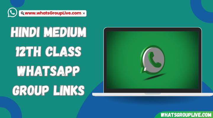 Hindi Medium 12th Class Whatsapp Group Links