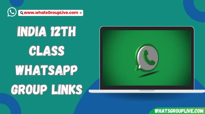 India 12th Class Whatsapp Group Links