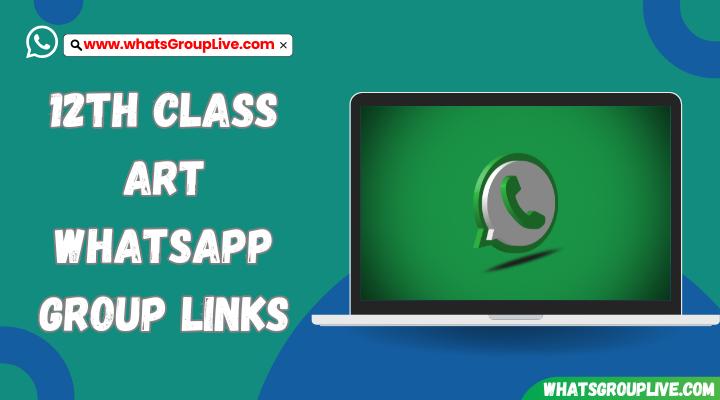 12th Class Art Whatsapp Group Links