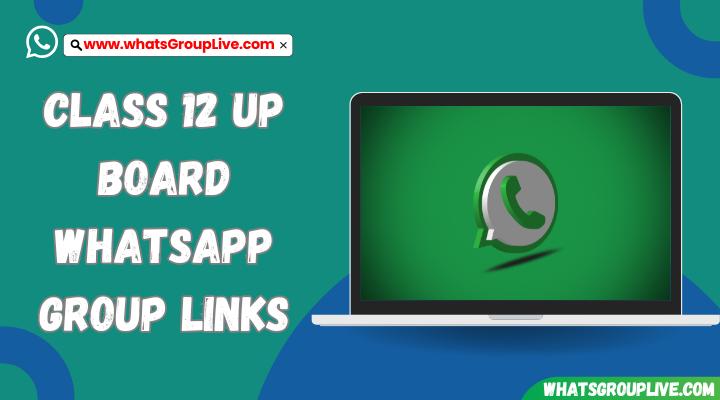 Class 12 UP Board Whatsapp Group Links