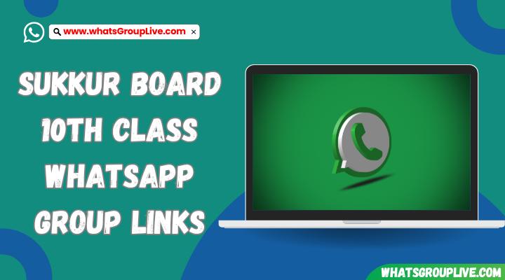 Sukkur Board 10th Class Whatsapp Group Links