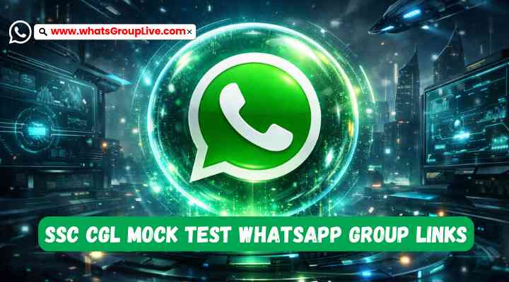SSC CGL Mock Test Whatsapp Group Links