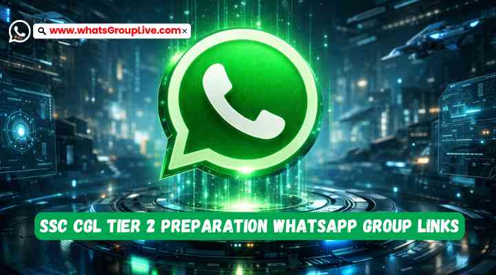 SSC CGL Tier 2 Preparation Whatsapp Group Links