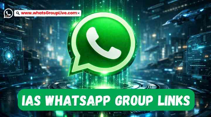 IAS Whatsapp Group Links