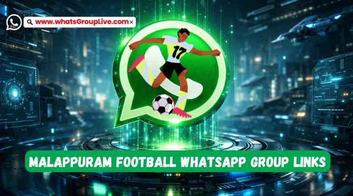 Malappuram Football Whatsapp Group Links