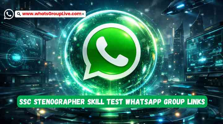 SSC Stenographer Skill Test Whatsapp Group Links