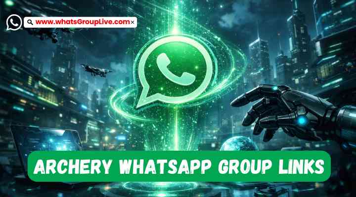 Archery Whatsapp Group Links