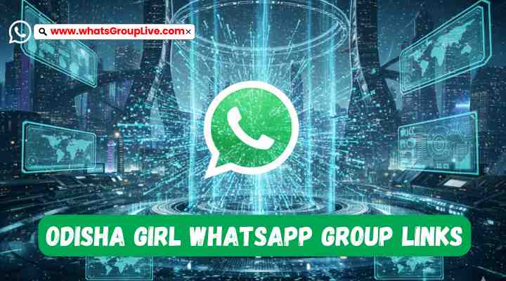 Odisha Girl Whatsapp Group Links