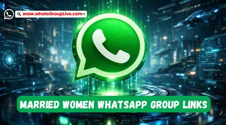 Married Women Whatsapp Group Links