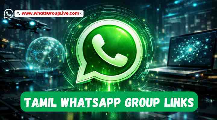 Tamil Whatsapp Group Links