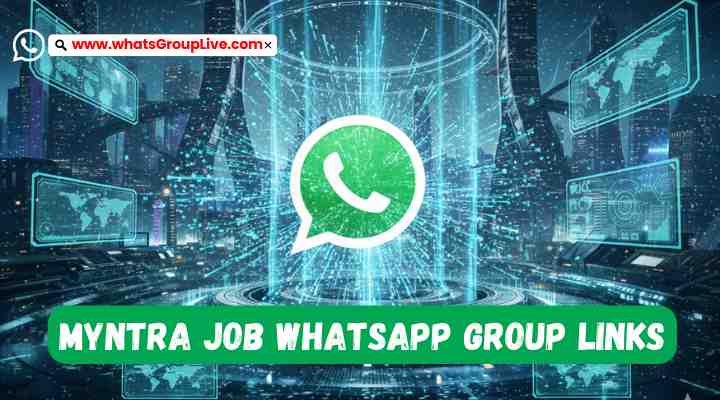 Myntra Job Whatsapp Group Links