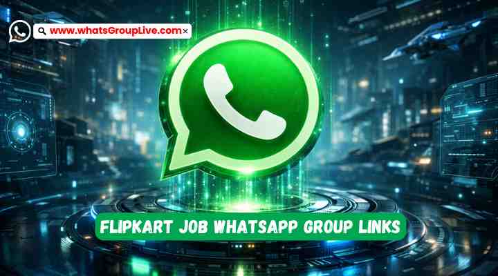 Flipkart Job Whatsapp Group Links