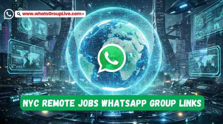 NYC Remote Jobs Whatsapp Group Links