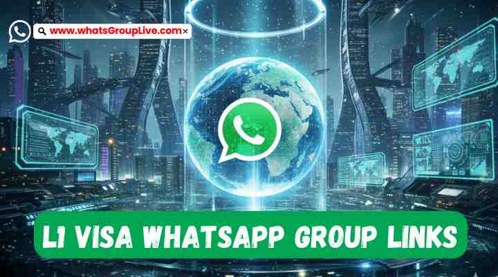L1 Visa Whatsapp Group Links