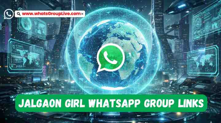 Jalgaon Girl Whatsapp Group Links