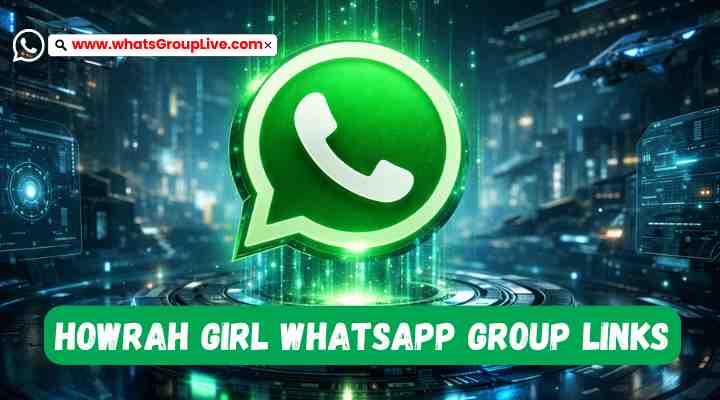 Howrah Girl Whatsapp Group Links