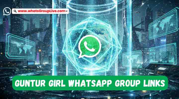 Guntur Girl Whatsapp Group Links