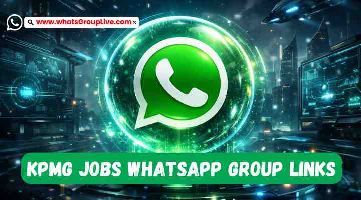 KPMG Jobs Whatsapp Group Links