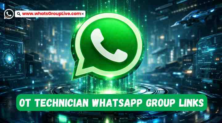 OT Technician Whatsapp Group Links