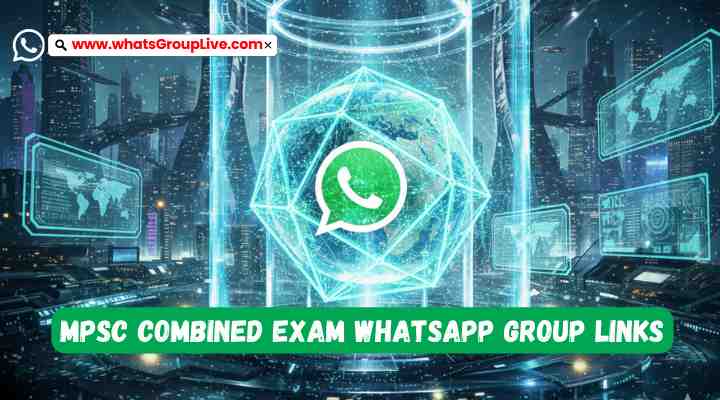 MPSC Combined Exam Whatsapp Group Links