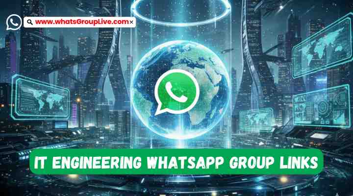 IT Engineering Whatsapp Group Links