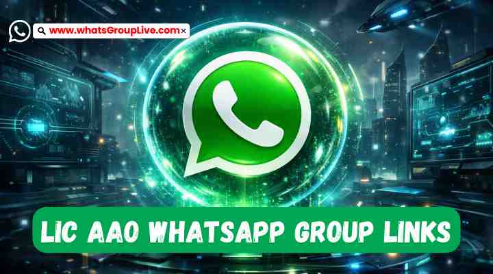 LIC AAO Whatsapp Group Links
