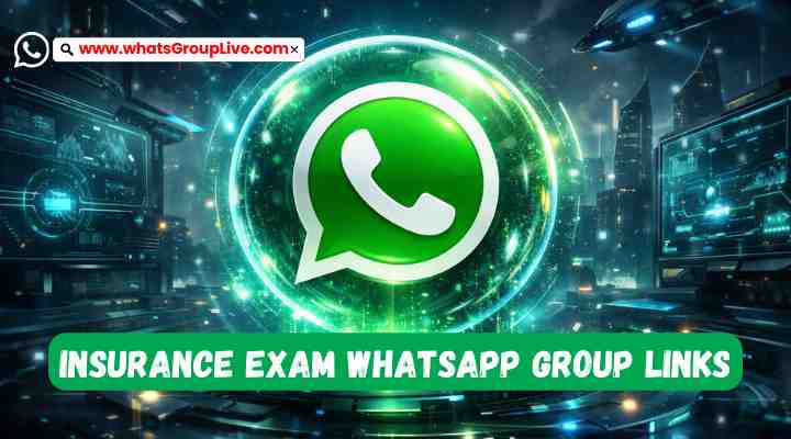 Insurance Exam Whatsapp Group Links