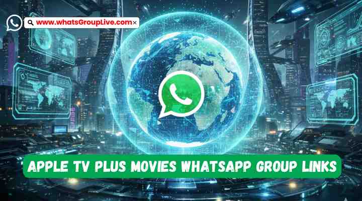 Apple TV Plus Movies Whatsapp Group Links