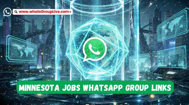 Minnesota Jobs Whatsapp Group Links