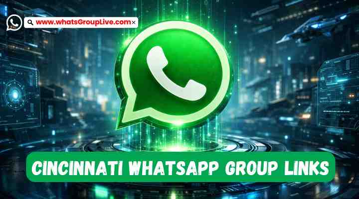 Cincinnati Whatsapp Group Links
